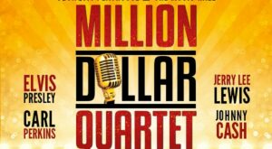 Don’t Miss Million Dollar Quartet at The Music Hall in Portsmouth, New Hampshire