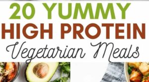 20 High Protein Vegetarian Meals | High protein vegetarian recipes, Vegetarian recipes healthy, Tasty vegetarian recipes