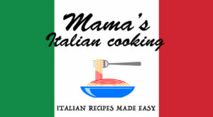 Mama’s Italian Cooking