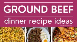 25 Must Try Easy Recipes For Dinner With Ground Beef As The Star | Dinner with ground beef, Beef recipes for dinner, Ground beef recipes easy