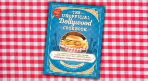 Recreate Dollywood Cinnamon Bread, Barbecued Pork, and More With ‘The Unofficial Dollywood Cookbook’