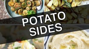 15+ Easy Potato Side Dish Recipes For Steak