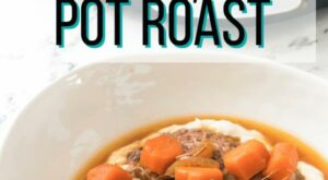 Onion Soup Mix Pot Roast | Lisa Joy Thompson | NewsBreak Original
