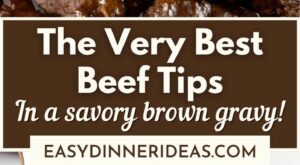 The Best Beef Tips Recipe | Super Tender Beef In A Rich Brown Gravy! | Recipe | Roast beef recipes, Beef tip recipes, Beef recipes for dinner