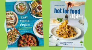 The 16 Best Vegan Cookbooks for 2023