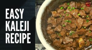 Easy Beef Kaleji Masala Recipe by Spice Up – Liver (Kaleji) Recipe | Easy Beef Kaleji Masala Recipe by Spice Up – Liver (Kaleji) Recipe
https://youtu.be/G1tfJ-AZdlI

Ingredients:  

1. Beef Liver/Kaleji (2 kg)
2. Onions… | By Spice Up | Facebook