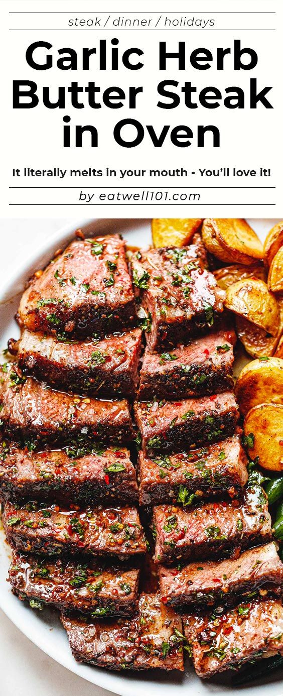 Garlic Herb Butter Steak Recipe in Oven – Oven Roasted Steak Recipe | Fillet steak recipes, Rib eye steak recipes oven, Round steak recipes