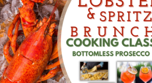 Lobster & Spritz Brunch Cooking Class | Toscana Market | Italian Cooking Classes & Grocery Store in Washington, DC