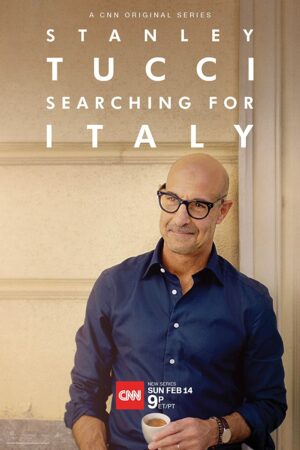 Stanley Tucci: Searching for Italy (TV Series 2021–2022) – IMDb