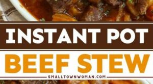 Instant Pot Beef Stew | Recipe | Instant pot beef stew recipe, Pot beef stew, Beef stew