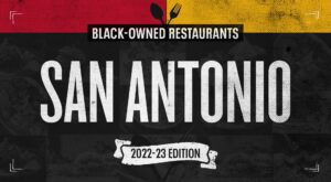 10 Black-owned restaurants to visit in San Antonio
