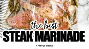 Steak Marinade | Steak marinade, Easy steak marinade recipes, Easy marinade recipes