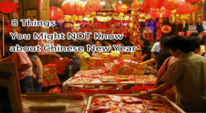 8 Things You Might Not Know About Chinese New Year – DigMandarin