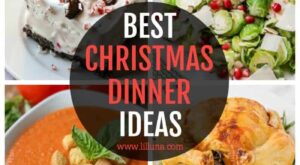 BEST Christmas Dinner Ideas + Christmas Ham Recipe – Lil’ Luna
