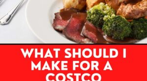 Here’s The Best Costco Christmas Dinner Plan For 2022 – The Kitchen Chalkboard