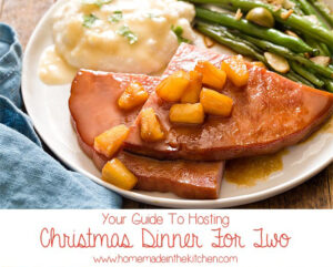 Christmas Dinner For Two – Homemade In The Kitchen
