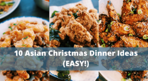 10 Asian Christmas Dinner Ideas (EASY!) – Tiffy Cooks