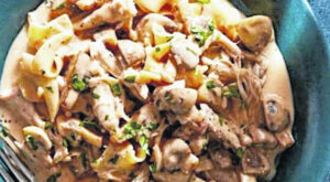 15-minute prep for chicken stroganoff – Portsmouth Daily Times