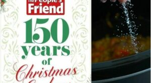 People’s Friend steps back in time to serve up quirky Christmas dinner ideas – Guernsey Press