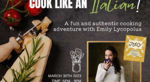 Cook Like An Italian! Cooking Class with Emily Lycopolus – Coast Cultural Alliance (CCA)