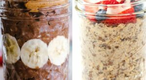 The 15 BEST Overnight Oats Recipes
