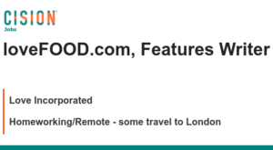 loveFOOD.com, Features Writer – Homeworking/Remote – some travel to London  job with Love Incorporated | 110051