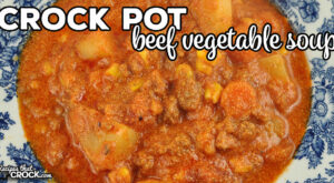 Easy Crock Pot Beef Vegetable Soup
