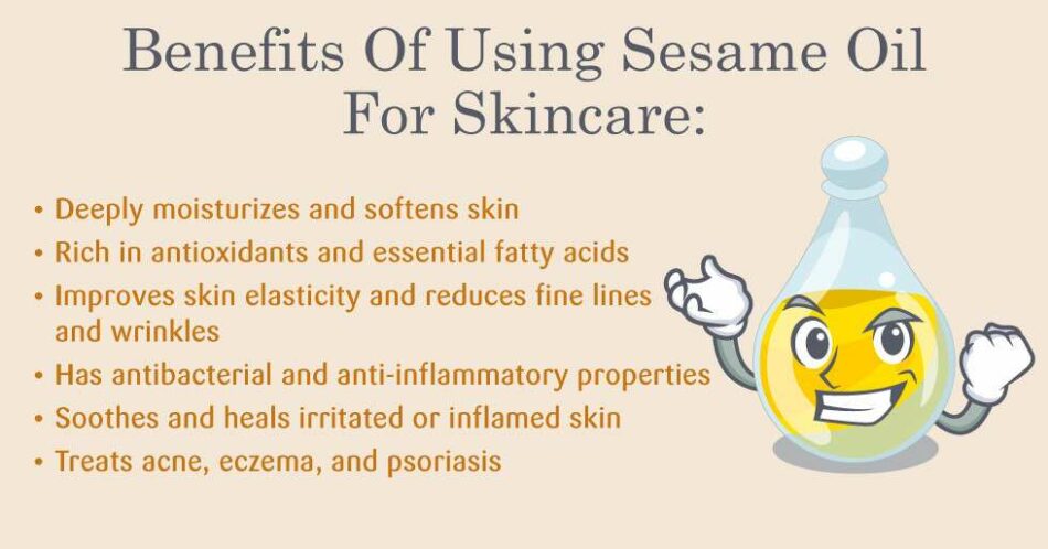 11 Proven Benefits of Sesame Oil For Skin Care