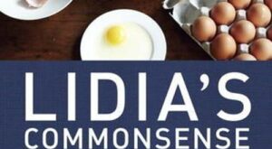 pdf-[read]*-lidia’s-commonsense-italian-cooking:-150-delicious-and-simple-recipes-anyone-can-master