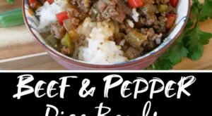 Easy Beef and Pepper Rice | Ground beef recipes easy, Beef recipes for dinner, Ground beef recipes for dinner