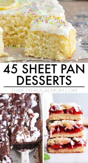 45 Sheet Pan Desserts