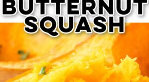 EASY WHOLE ROASTED BUTTERNUT SQUASH | Roasted butternut, Roasted butternut squash, Roasted vegetable recipes