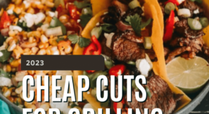 Fire up the grill! Cheap cuts for grilling