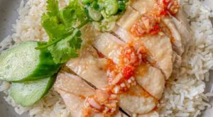Hainanese Chicken Rice: A Singaporean Comfort Food Recipe For Lunch