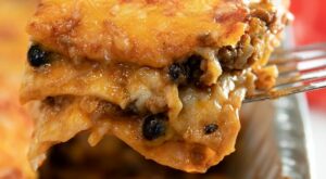 Easy Beef Mexican Lasagna – Freezer Meal – Must Love Home