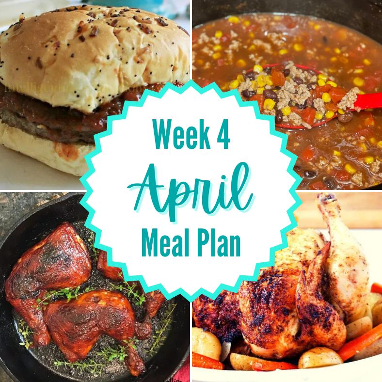 April Meal Plan Week 4