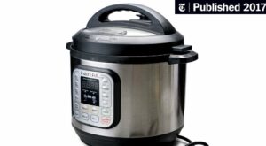 Instant Pot Tips From Readers (Published 2017)