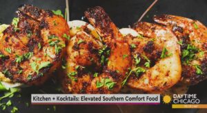 Kitchen + Kocktails: Elevated Southern Comfort Food