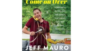 Harper Collins Come on Over – by Jeff Mauro (Hardcover) | Connecticut Post Mall