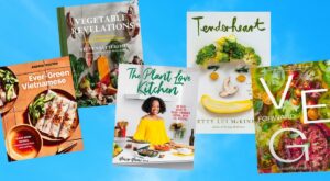 Five Vegetable-Forward Cookbooks for Spring