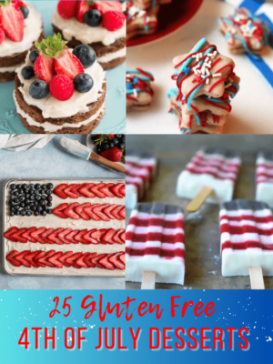 Gluten free red white and blue desserts for 4th of July!
