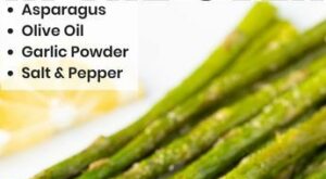 A step-by-step guide for how to cook asparagus in the oven! This oven roasted baked asp… | Asparagus recipes … – Pinterest