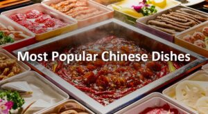 The 20 Most Popular Foods in China with Pictures – Typical Chinese Food – Chinatravel.com