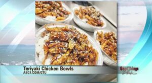 Dig into these teriyaki chicken bowls – ABC4.com