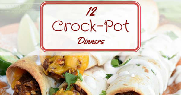 12 Slow Cooker Dinner Ideas Your Family is Sure to Love