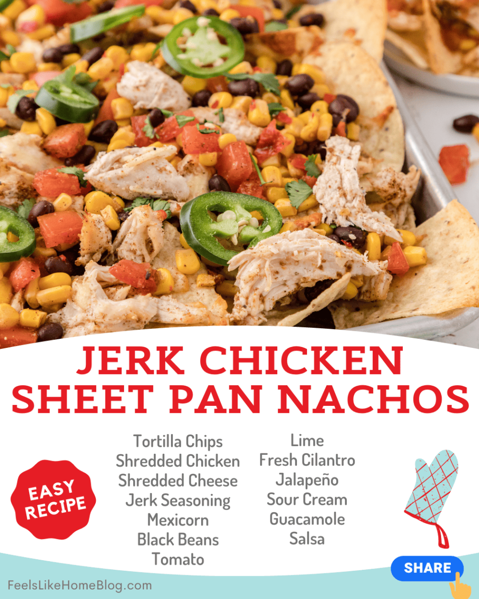 Easy Sheet Pan Jerk Chicken Nachos