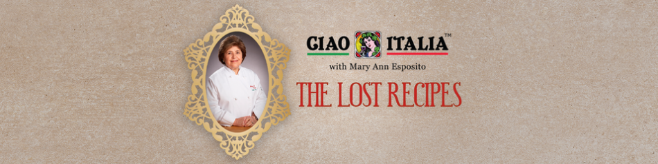 CiaoItalia_TheLostRecipes | Italian Cooking from America’s Longest Running Cooking Show | Patreon