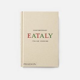 Eataly: Contemporary Italian Cooking By Eataly
