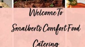 Smalbert’s Comfort Food Catering
