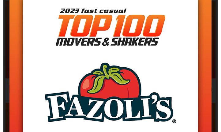 Fazoli’s Earns a Top Spot on Fast Casual’s 2023 Top 100 Movers & Shakers List | RestaurantNewsRelease.com